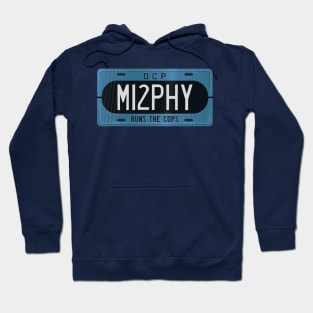 OCP Runs The Cops License Plate Hoodie